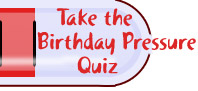 Take the Birthday Pressure Quiz